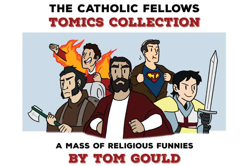 Tomics tickle the Catholic funny bone