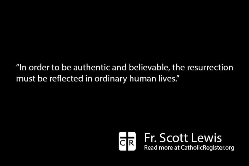 Resurrection is a journey of transformation