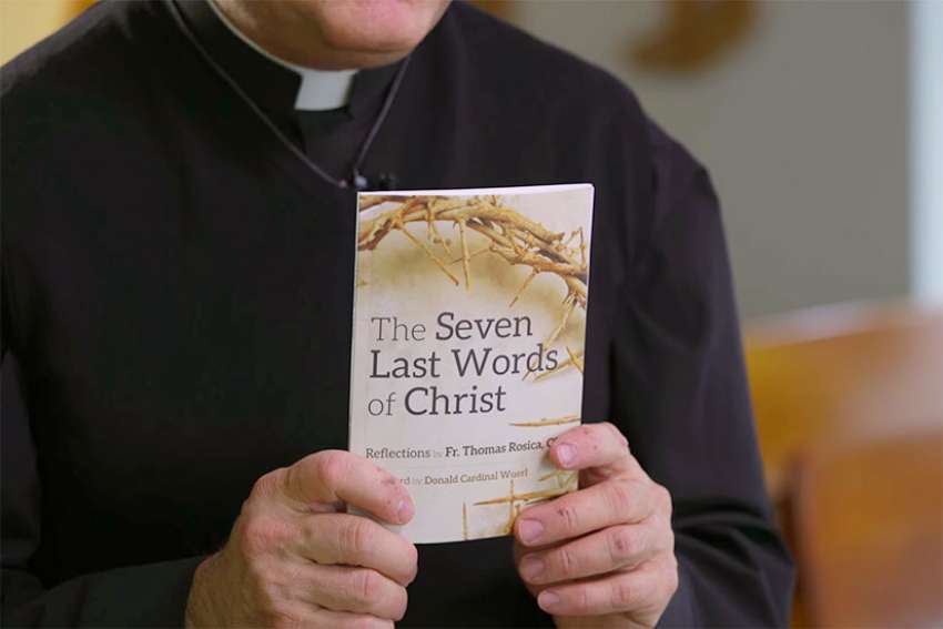 Review of 'The Seven Last Words of Christ: Reflections' by Fr. Rosica