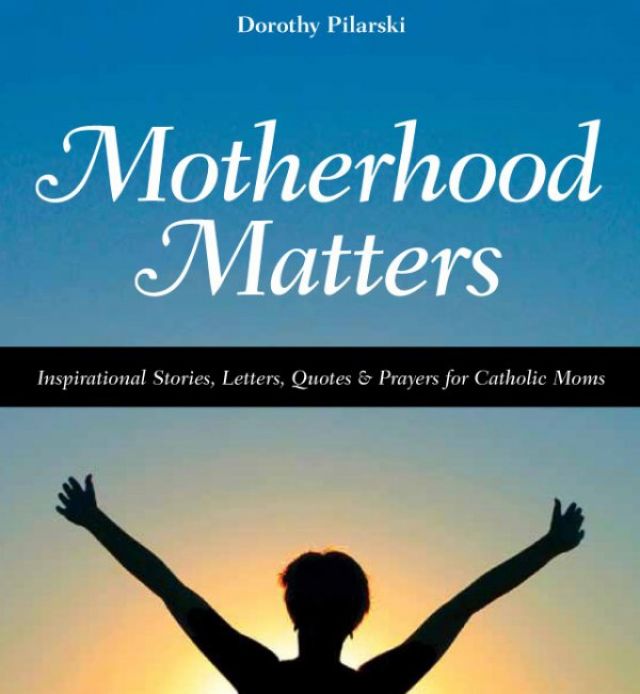 Tell The Catholic Register why your mother matters