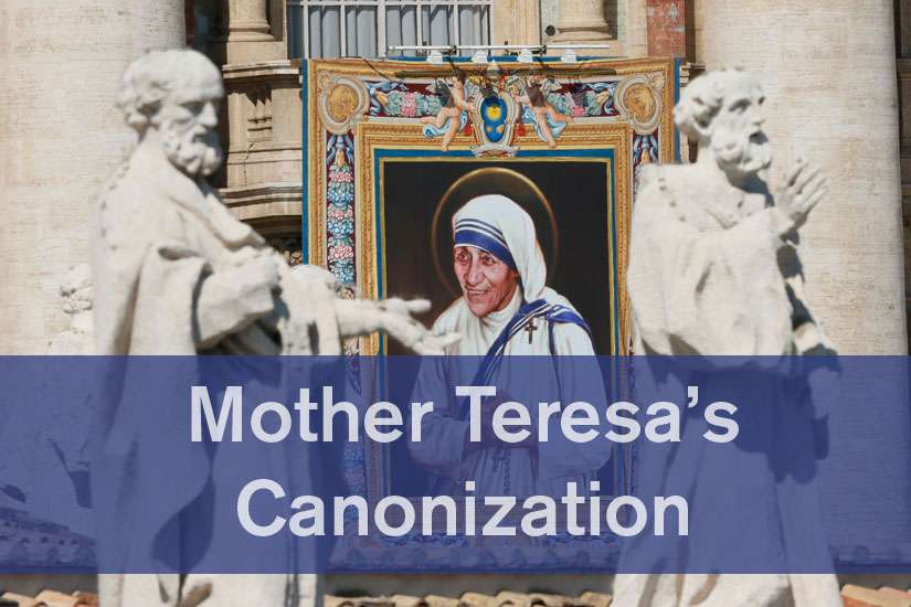STORIES FROM MOTHER TERESA'S CANONIZATION