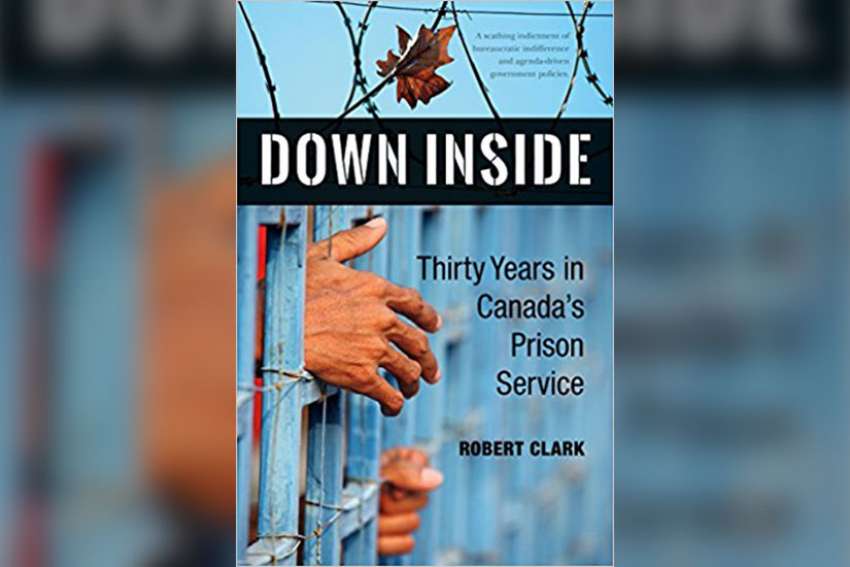 Book: A compelling, critical look inside Canadian prisons